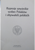 Represje sowieckie wobec Polaków i obywateli polskich