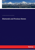 Diamonds and Precious Stones