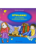 Utulanki czyli piosenki na dziecięce masażyki