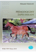 Pedagogiczny zapis dekady
