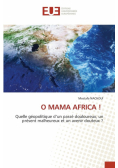 O Mama Africa !