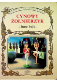 Cynowy żołnierzyk i inne bajki