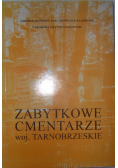 Zabytkowe cmentarze woj Tarnobrzeskie