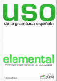 USO de la gramatica espanola elemental książka Nowa edycja