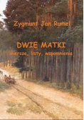 Dwie Matki wiersze listy wspomnienia