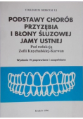 Podstawy chorób przyzębia i błony śluzowej jamy ustnej