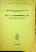 Systemy informacyjne zarys teorii i zadania