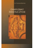 Charyzmat Światło Życie