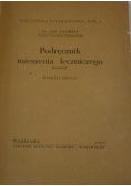 Podręcznik mieszenia leczniczego ( masażu ) 1945 r.