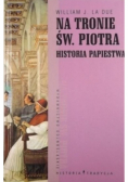 Na tronie św Piotra Historia papiestwa