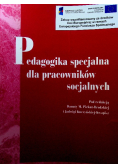 Pedagogika specjalna dla pracowników specjalnych