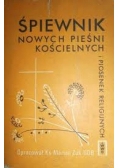Śpiewnik Nowych Pieśni Kościelnych i piosenek Religijnych