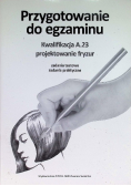 Przygotowanie do egzaminu Kwalifikacja A. 23