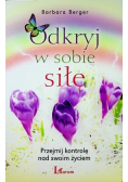 Odkryj w sobie siłę