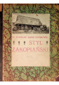 Styl Zakopiański 1901 r.