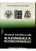 Wokół biofilozofii Kazimierza Kloskowskiego