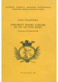 Dokument miejski lubelski od XIV do XVIII wieku