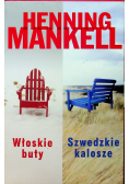 Pakiet Szwedzkie kalosze / Włoskie buty
