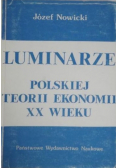 Luminarze Polskiej Teorii Ekonomii XX wieku