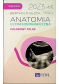 Anatomia ultrasonograficzna. Kolorowy atlas