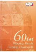 60 lat głównego Urzędu Geodezji i Kartografii