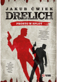 Drelich Prosto w splot