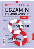 Repetytorium Egzamin ósmoklasisty Język polski Matematyka wydanie rozszerzone