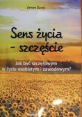 Sens życia szczęście
