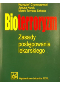 Bioterroryzm. Zasady postępowania lekarskiego