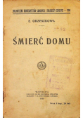 Śmierć Domu 1909 r.