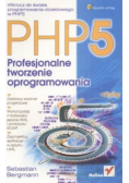 PHP 5 profesjonalne tworzenie oprogramowania