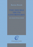 The Double Truth Controversy