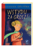 Wstydu za grosz!