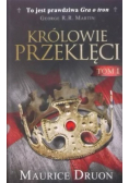 Królowie przeklęci Tom I