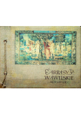 Arrasy Wawelskie miniatury