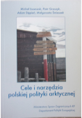 Cele i narzędzia polskiej polityki arktycznej