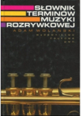 Słownik terminów muzyki rozrywkowej