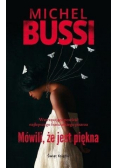 Mówili że jest piękna