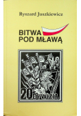 Bitwa pod Mławą 1939 plus AUTOGRAF