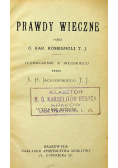 Prawdy wieczne  1918 r.