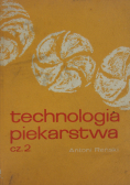 Technologia piekarstwa cz 2