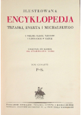 Ilustrowana encyklopedja Trzaski Everta i Michalskiego Tom IV 1927 r.