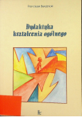 Dydaktyka kształcenia ogólnego
