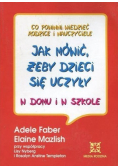 Jak mówić żeby dzieci się uczyły w domu i szkole