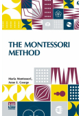 The Montessori Method