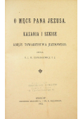O męce Pana Jezusa 1912 r.