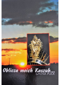 Oblicza moich Kaszub