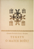 Ojcowie Kościoła Greccy i Syryjscy Teksty o Matce Bożej