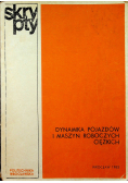 Dynamika pojazdów i maszyn roboczych ciężkich