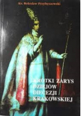 Krótki zarys dziejów diecezji krakowskiej